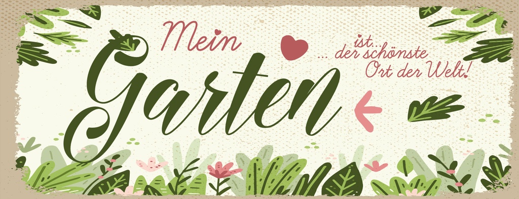Holzschild 10x27 cm Mein Garten ist der schönste Ort de Welt