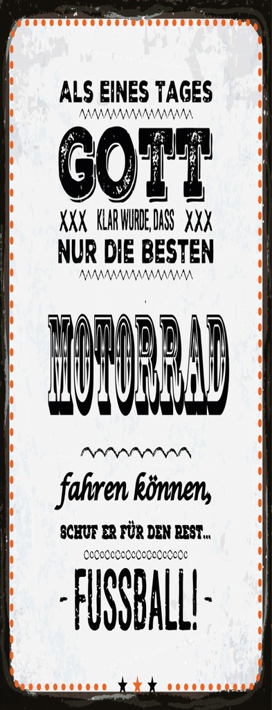 [LA-1811251-H] Holzschild 27x10 cm Gott wurde klar nur die Besten können Motorrad fahren