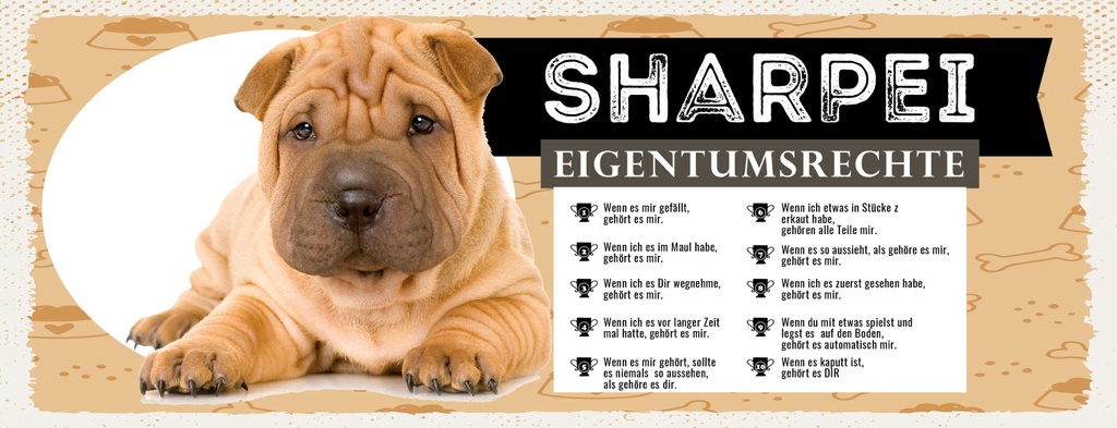 Holzschild 10x27 cm Hund Sharpei Eigentumsrechte