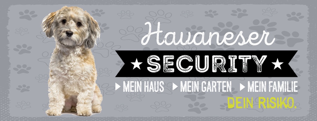 Holzschild 10x27 cm Hund Havaneser Security