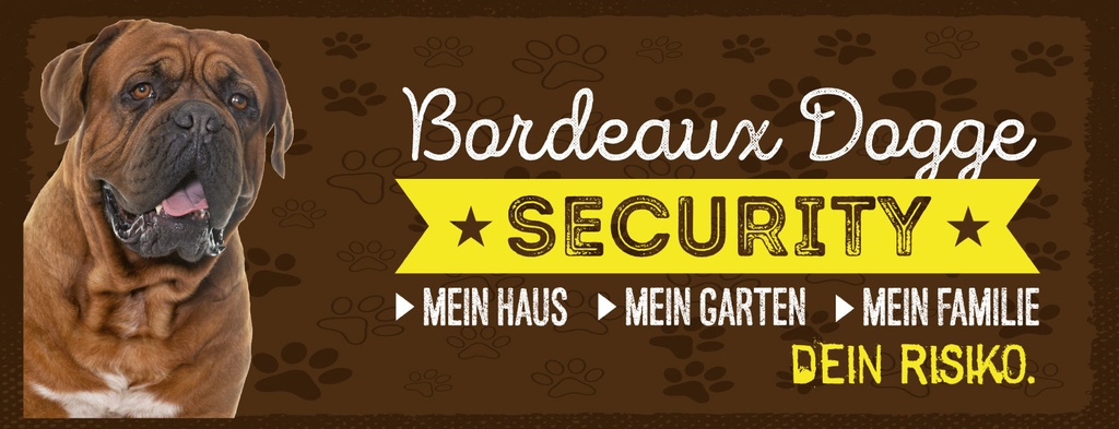Holzschild 10x27 cm Hund Bordeaux Dogge Security