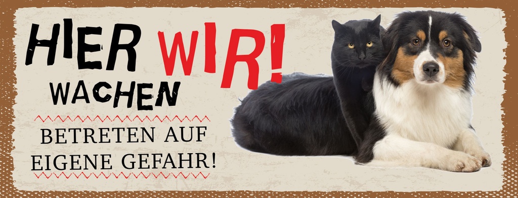 [LA-1811312-H] Holzschild 10x27 cm Hier wachen wir Hund und Katze beige