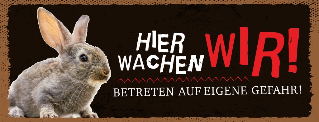 Holzschild 10x27 cm Hier wachen wir Kaninchen
