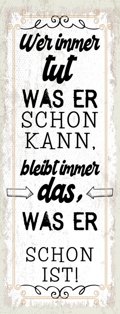 [LA-1811378-H] Holzschild 27x10 cm Wer immer tut was er schon kann