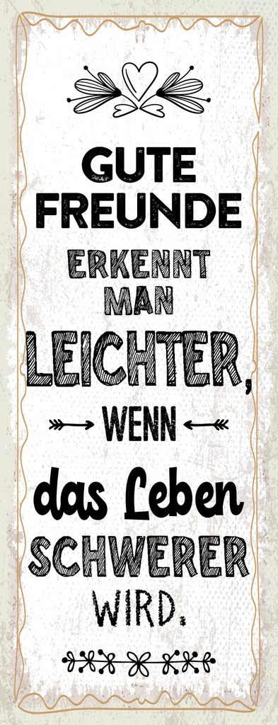 [LA-1811383-H] Holzschild 27x10 cm Freunde erkennt man leichter, wenn Leben schwerer