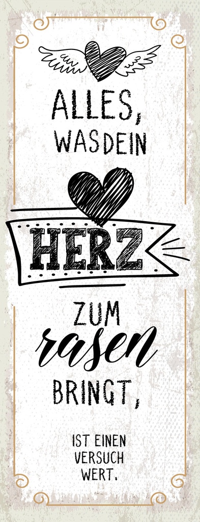 [LA-1811384-H] Holzschild 27x10 cm Alles, was dein Herz zum rasen bringt