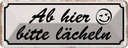 Blechschild 10x27 cm Ab hier bitte lächeln Dekoration Spruch Zitat