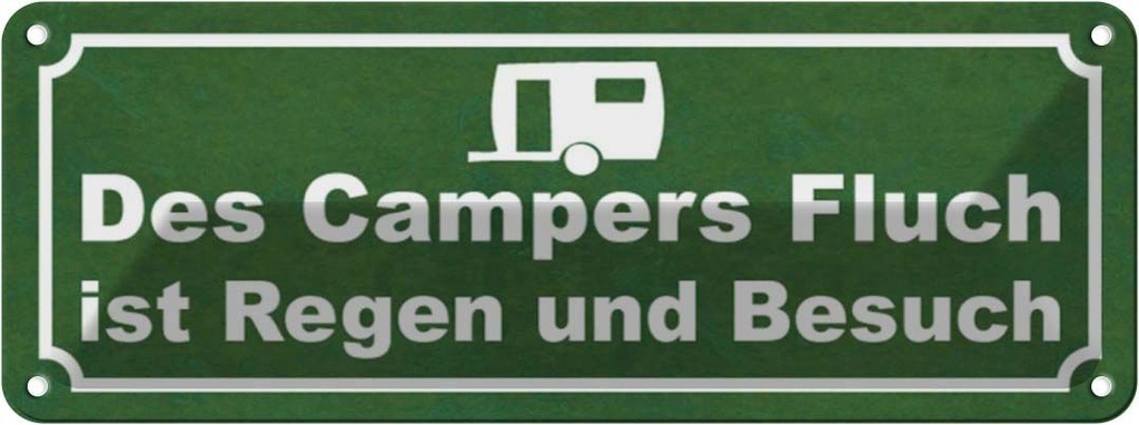 [LA-117044] Blechschild 10x27 cm des Campers Fluch ist Regen Dekoration Spruch Zitat