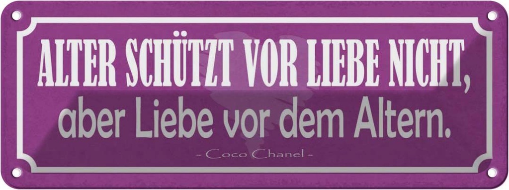 [LA-117156] Blechschild 10x27 cm Alter schützt vor Liebe nicht Dekoration