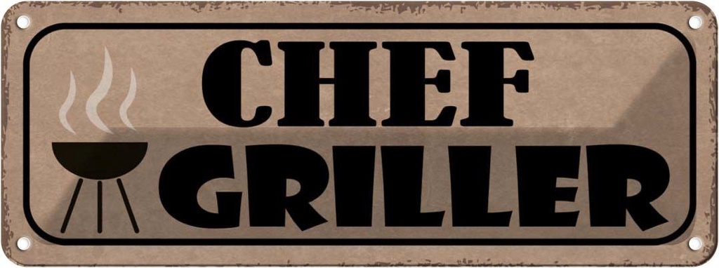 [LA-117185] Blechschild 10x27 cm Grill Chef Griller Geschenk Familie Freunde