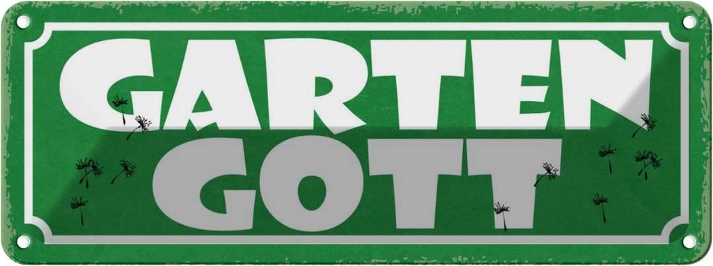 Blechschild 10x27 cm Garten Gott Geschenk