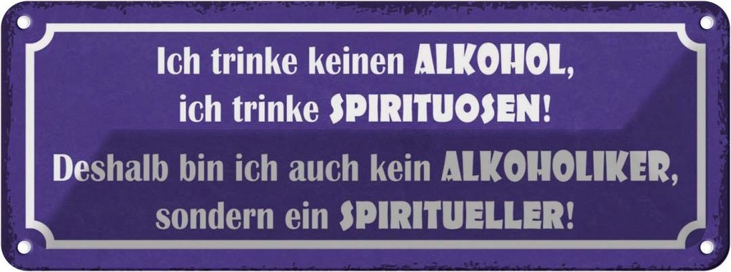 [LA-117364] Blechschild 10x27 cm ich trinke keinen Alkohol Essen Trinken Bar Club