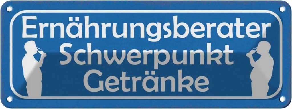 Blechschild 10x27 cm Ernährungsberater Getränke Bier Essen Trinken