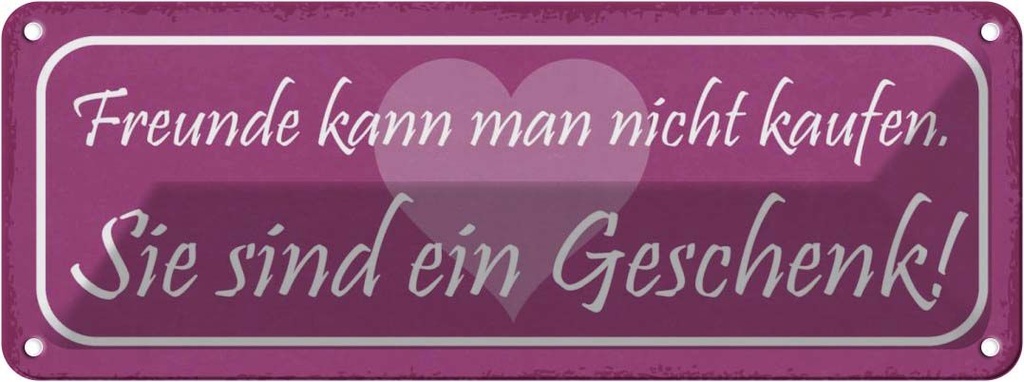 [LA-117580] Blechschild 10x27 cm Freunde kann man nicht kaufen Familie