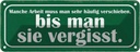 Blechschild 10x27 cm Arbeit muss häufig verschieben Spruch Zitat