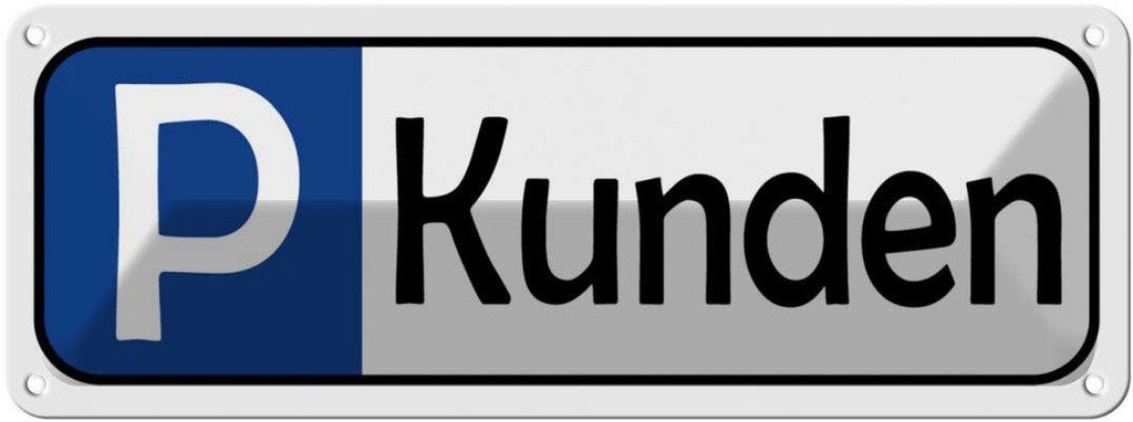 [LA-117676] Blechschild 10x27 cm Parkplatz Kunden Parkplatzschild