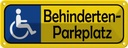 Blechschild 10x27 cm Behinderten Parkplatz Parkplatzschild
