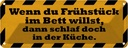 Blechschild 10x27 cm Frühstück im Bett schlaf Küche Kochen Essen