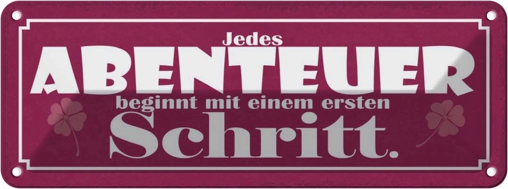 [LA-117932] Blechschild 10x27 cm Abenteuer beginnt mit einem Reisen Spruch Zitat