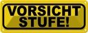 Blechschild 10x27 cm Vorsicht Stufe Warnschild Hinweisschild Sicherheit