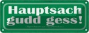Blechschild 10x27 cm Saarland hauptsach gudd gess Deutschland