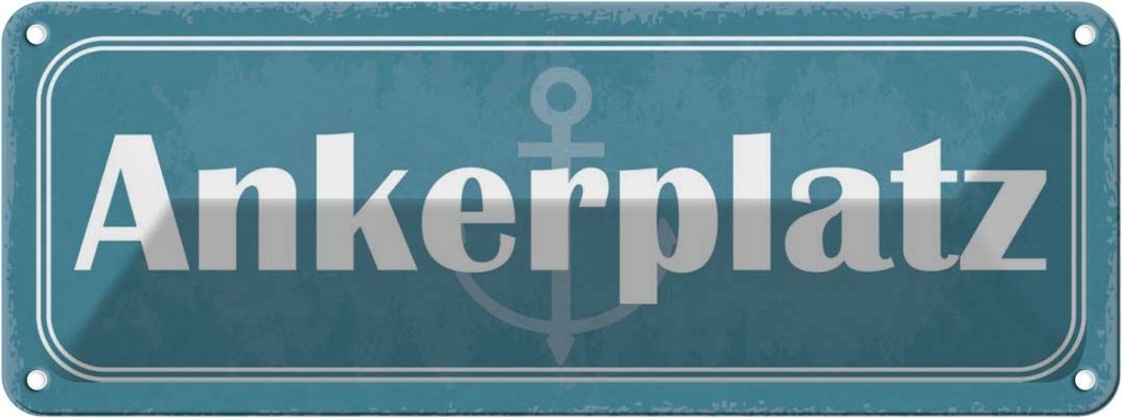 [LA-117968] Blechschild 10x27 cm Ankerplatz