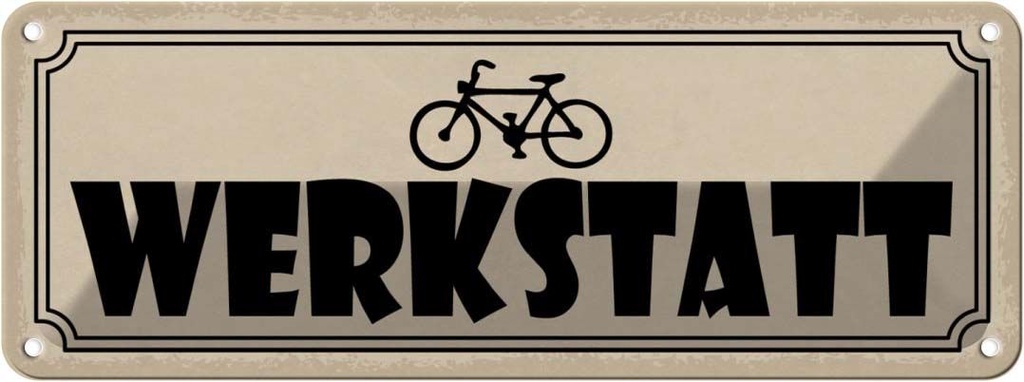 [LA-117970] Blechschild 10x27 cm Fahrrad Wekstatt Auto Garage Werkstatt