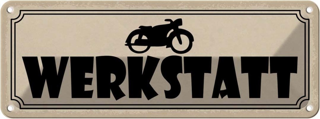 [LA-117972] Blechschild 10x27 cm Motorrad Wekstatt Auto Garage Werkstatt