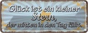 Blechschild 10x27 cm Glück ist ein kleiner Stern der Spruch Zitat