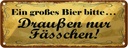 Blechschild 10x27 cm Ein großes Bier bitte England