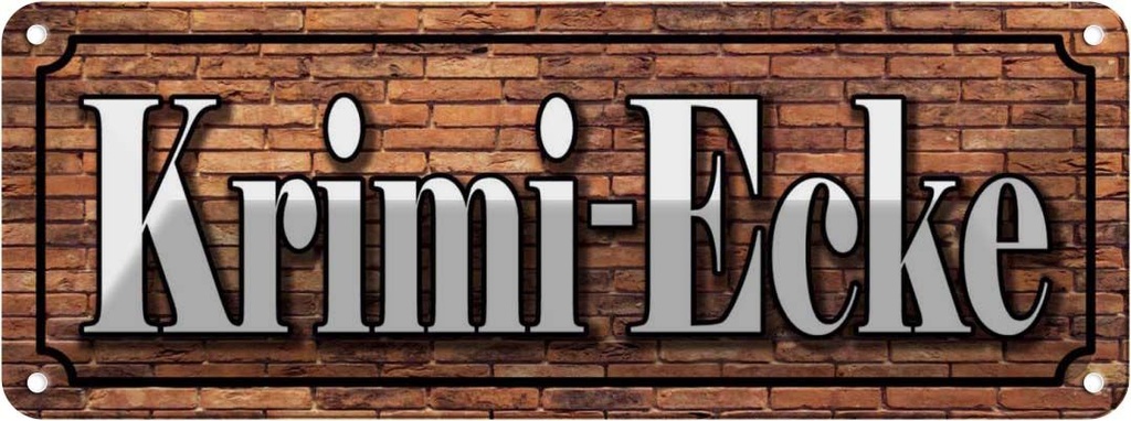 [LA-118069] Blechschild 10x27 cm Krimi-Ecke Dekoration Spruch Zitat