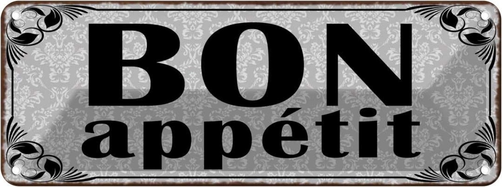 Blechschild 10x27 cm Bon appetit Essen Trinken