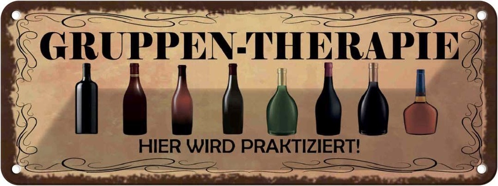 [LA-118118] Blechschild 10x27 cm Alkohol Gruppen Therapie hier Essen Trinken Bar Club