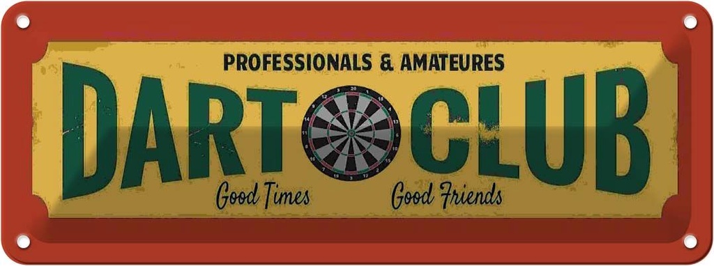 [LA-118146] Blechschild 10x27 cm Dart Club professionals Amateur Sport Hobby