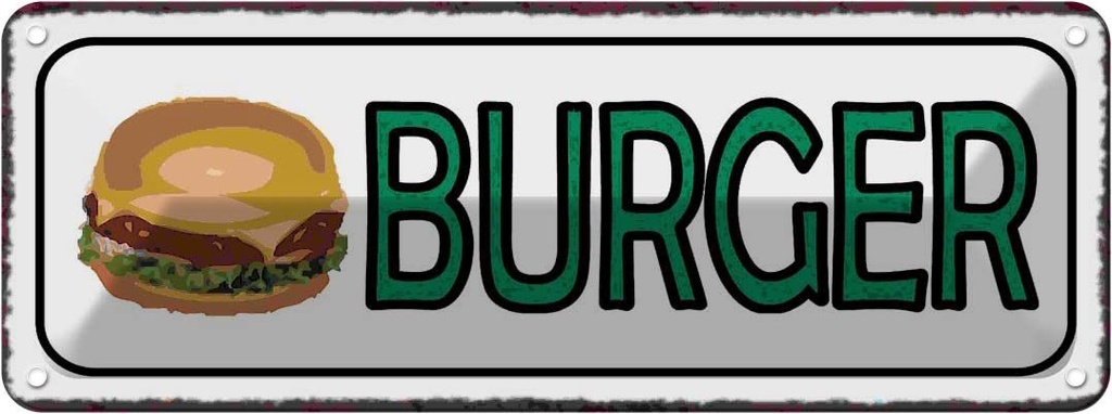 Blechschild 10x27 cm Burger Fast Food Essen Trinken