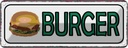 Blechschild 10x27 cm Burger Fast Food Essen Trinken