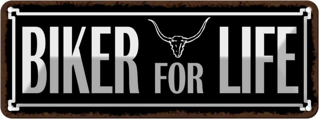 Blechschild 10x27 cm Biker for life Sport Hobby