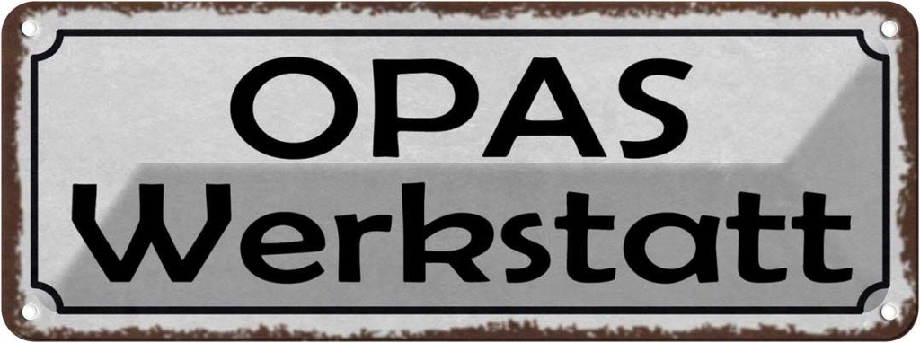 [LA-118190] Blechschild 10x27 cm Opas Wekstatt Familie Auto Garage Werkstatt