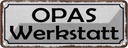 Blechschild 10x27 cm Opas Wekstatt Familie Auto Garage Werkstatt