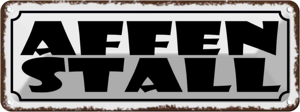 [LA-118195] Blechschild 10x27 cm Affenstall Witz Humor Lustig Spaß Dekoration Spruch Zitat