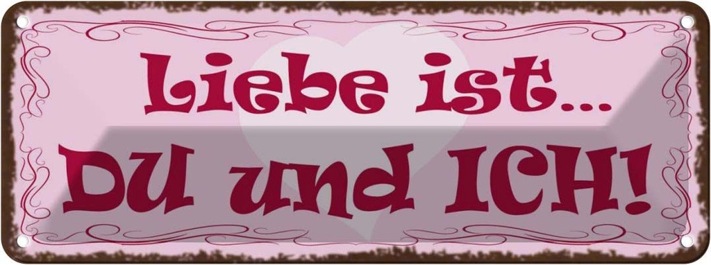[LA-118227] Blechschild 10x27 cm Liebe ist Du und Ich Herz Dekoration
