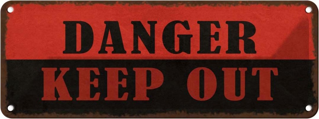 Blechschild 10x27 cm Danger keep out Dekoration