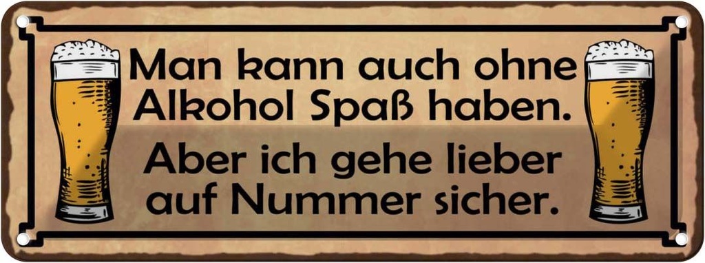 [LA-118253] Blechschild 10x27 cm kann auch ohne Alkohol Spass Essen Trinken Bar Club