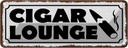 Blechschild 10x27 cm Cigar Lounge Geburtstag Feiern Party