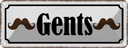 Blechschild 10x27 cm Gents Männer Frauen