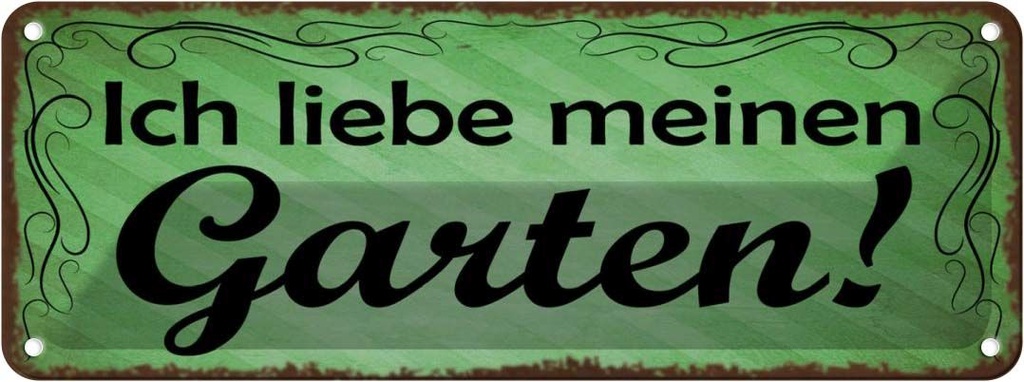[LA-118355] Blechschild 10x27 cm Ich liebe meinen Garten Dekoration
