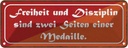 Blechschild 10x27 cm Freiheit Disziplin zwei Seiten Dekoration Spruch Zitat