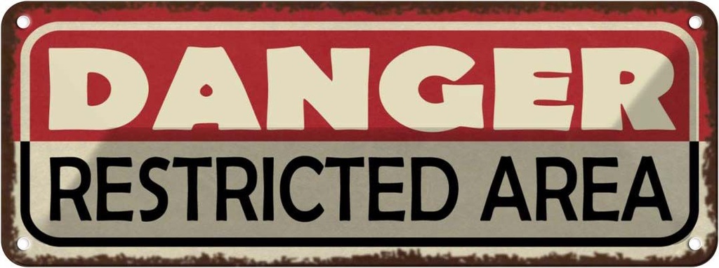 Blechschild 10x27 cm Danger restricted Area Warnschild Hinweisschild Sicherheit Vorsicht