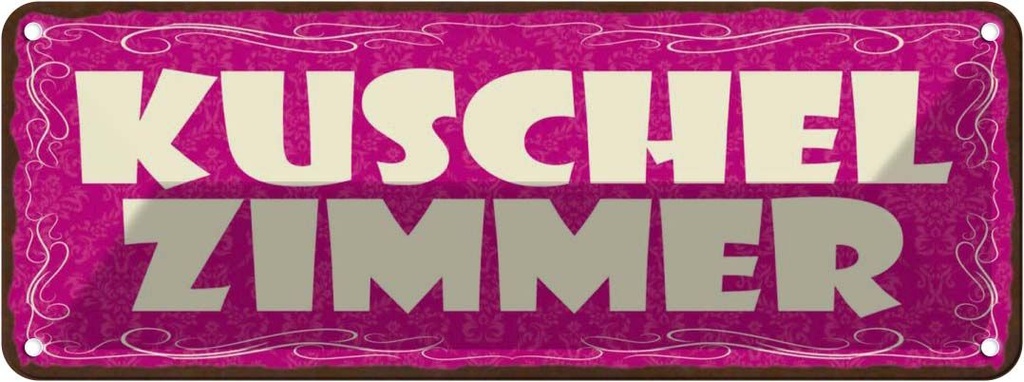 [LA-118404] Blechschild 10x27 cm Kuschelzimmer Geschenk Spruch Zitat
