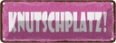 Blechschild 10x27 cm Knutschplatz Dekoration